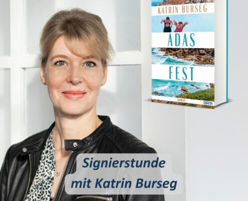 Signierstunde Katrin Burseg - Adas Fest
